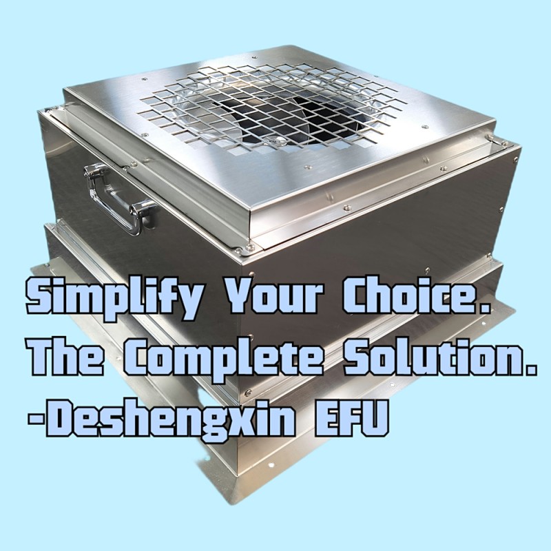 Semplifica la tua scelta. La soluzione completa.-Deshengxin EFU.jpg