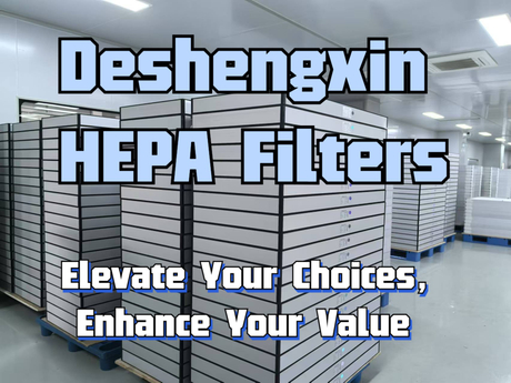 Deshengxin HEPA Factory Crafting Purity with Precision and Passion.jpg