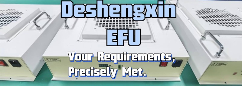 Your Requirements, Precisely Met.-Deshengxin EFU